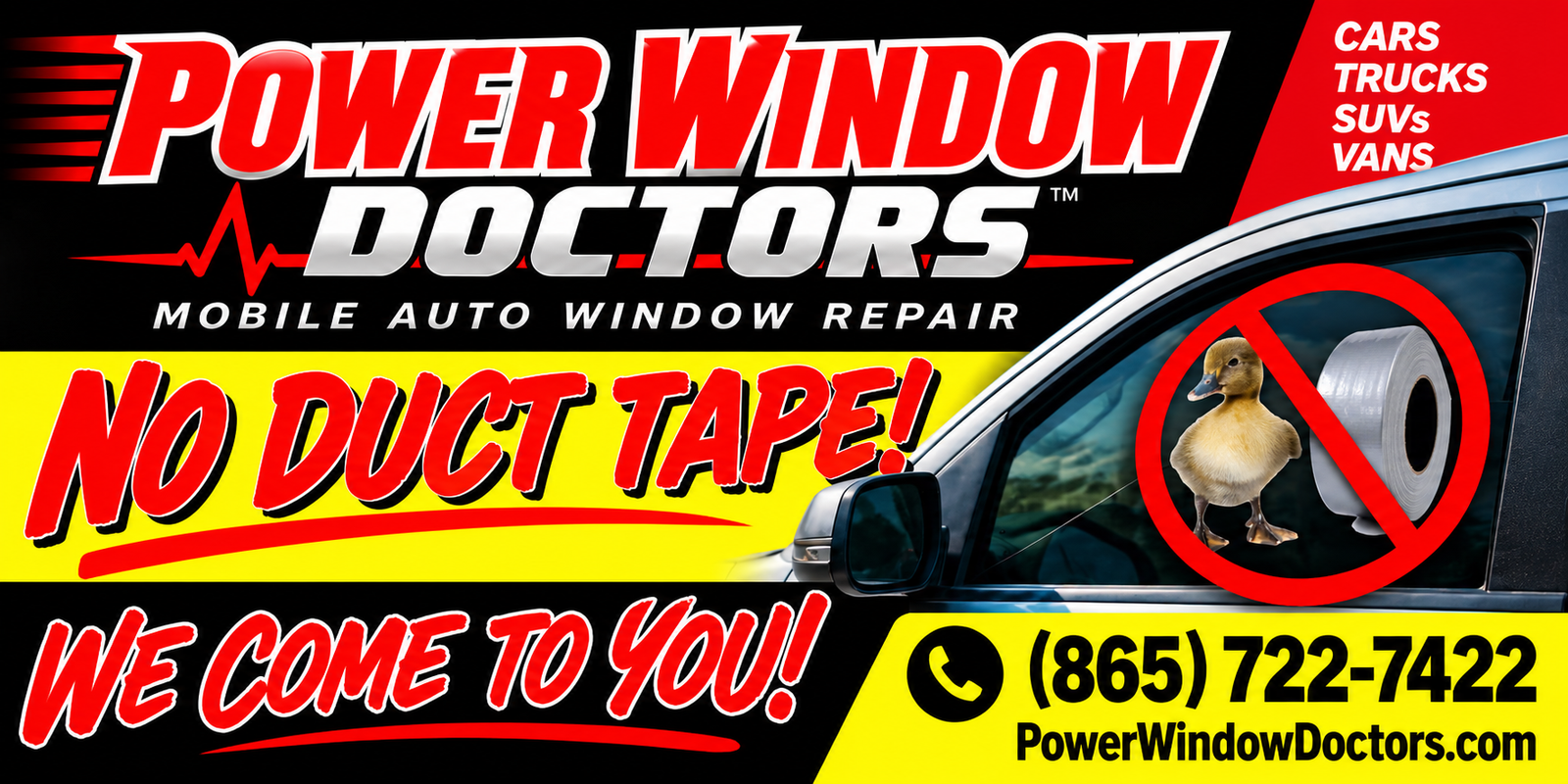 No duct tape reminder for a stuck or broken car window