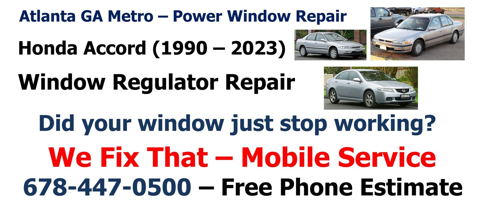 Accord Window Regulator - Atlanta GA - Mobile Service 678-447-0500